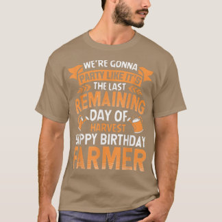 Happy Birthday Bauer Party Funny Farm Traktor T-Shirt