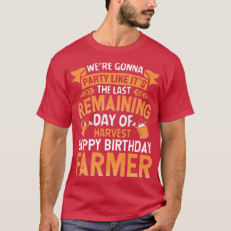 Happy Birthday Bauer Party Funny Farm Traktor T-Shirt