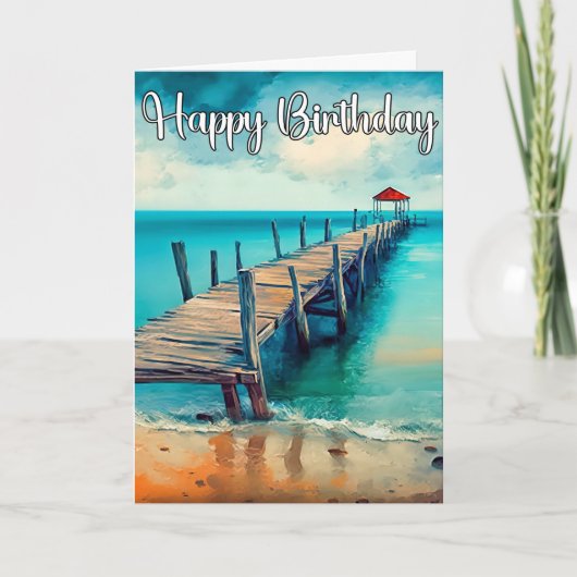 Happy Birthday Beautiful Ocean Pier Karte (Vorderseite)