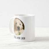 Happy Birthday Best Hund Mama je Foto Kaffeetasse (Vorderseite Links)
