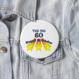 Happy Birthday Big 60 Pinback Button