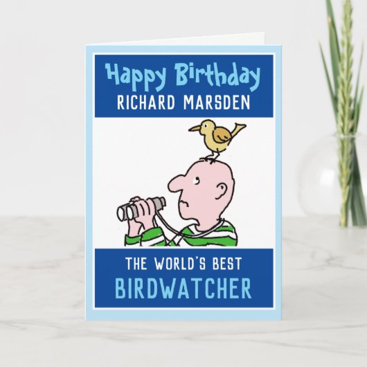 Happy Birthday Birdwatcher oder Vogelbeobachter Karte (Vorderseite)