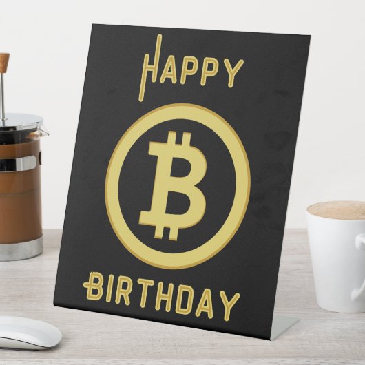 Happy Birthday Bitcoin Gold Pedestal Sign Sockelschild (In Situ)
