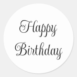 Happy Birthday Black and White Elegante Script Runder Aufkleber