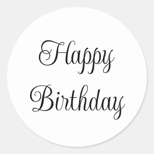 Happy Birthday Black and White Elegante Script Runder Aufkleber (Vorderseite)