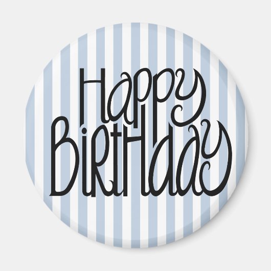 Happy Birthday Blue Stripes Magnet (Vorne)