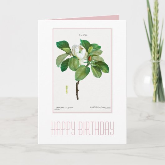 HAPPY BIRTHDAY BOTANICAL "MAGNOLIA" CARD KARTE (Vorderseite)