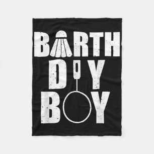Happy Birthday Boy Badminton Player Shuttle Birthd Fleecedecke