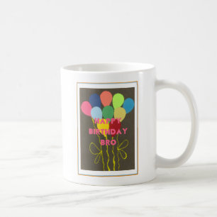Happy Birthday Bro Art Print Kaffeetasse