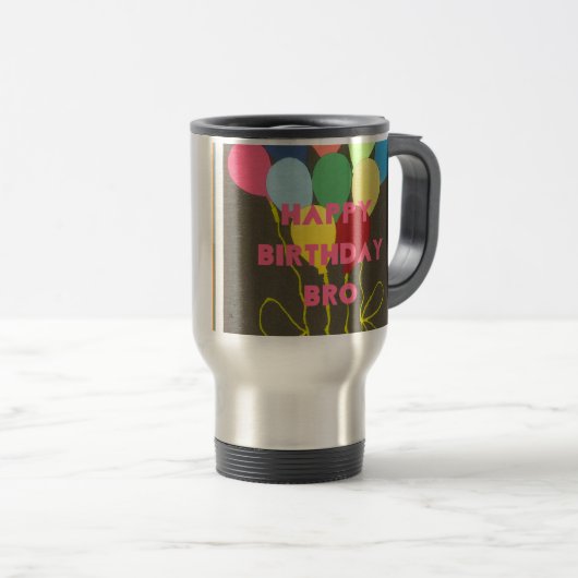 Happy Birthday Bro Art Print Reisebecher (VorderseiteRechts)