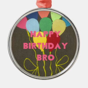 Happy Birthday Bro Art Print Silbernes Ornament