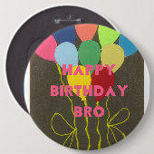 Happy Birthday Bro Button (Vorne & Hinten)