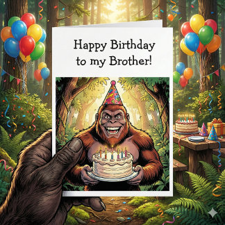 Happy Birthday Brother | Bigfoot Karte