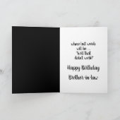 Happy Birthday Brother-in-Law Spaß Karte (Innenseite)