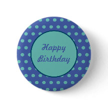 Happy Birthday Button (Denim Blue & Aqua)