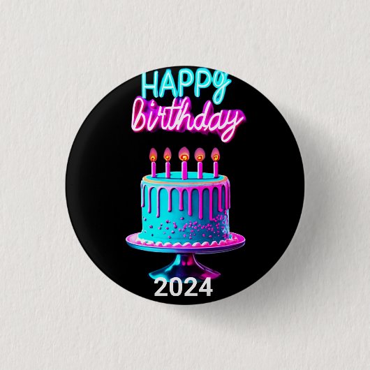 Happy Birthday Cake 2024 Bday Party Custom Neon Button (Vorderseite)