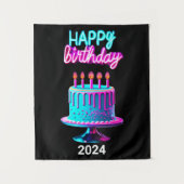Happy Birthday Cake 2024 Bday Party Custom Neon Wandteppich (Vorderseite)