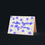 Happy Birthday Card Sister, personalisierbar Karte<br><div class="desc">Vollständig anpassbar,  personalisieren,  Namen hinzufügen,  die Beziehung auf der Vorderseite ändern,  Nachrichten hinzufügen oder ändern. Hübsche Blume und Punkte in Blau,  lila und Orange.</div>