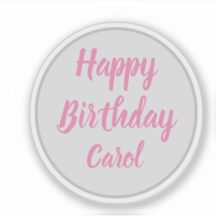 Happy Birthday Carol Aufkleber