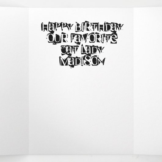 Happy Birthday Cat Lady Card, Katze Lady Dreifach Gefaltete Karte (Innenseite Mitte)