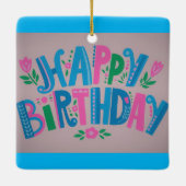 Happy Birthday Celebration Keramikornament (Rückseite)