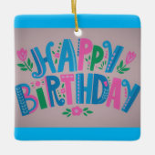 Happy Birthday Celebration Keramikornament (Vorderseite)