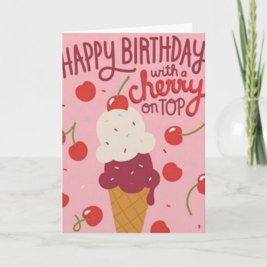 Happy Birthday Cherry on Top  Karte (Vorderseite)