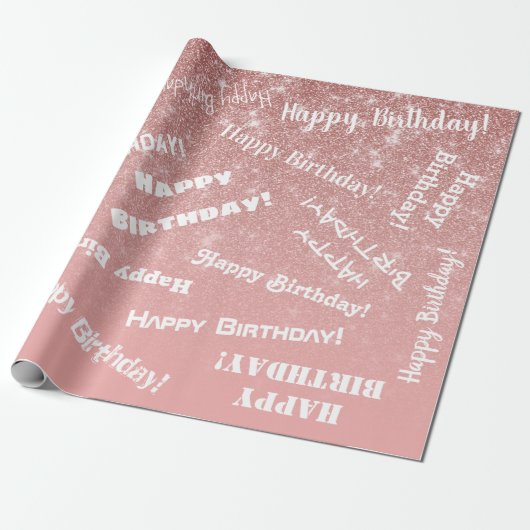 Happy Birthday Chic Rose Gold Glitzer Pink Geschenkpapier (Ungerollt)