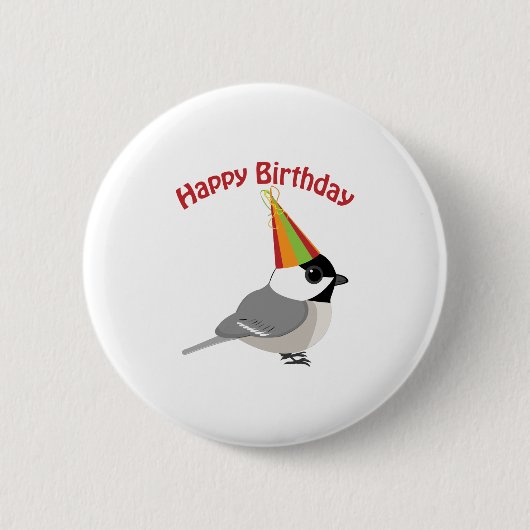 Happy Birthday Chickadee Button (Vorderseite)