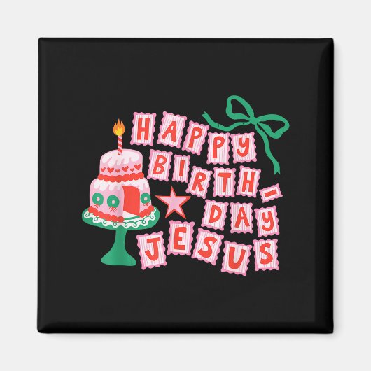 Happy Birthday Christian Jesus Christmas Preppy Bd Magnet (Vorne)