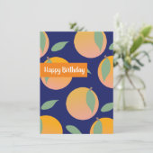 Happy Birthday Citrus Orange Frucht Karte (Stehend Vorderseite)