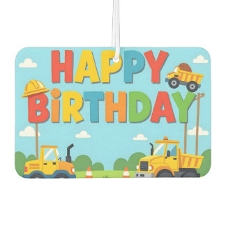 Happy birthday construction builder theme autolufterfrischer