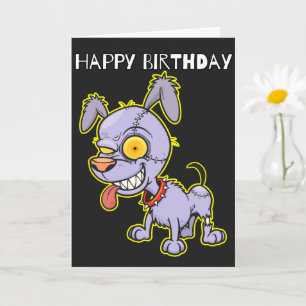 Happy Birthday   Cranky Zombie Dog Illustration Karte
