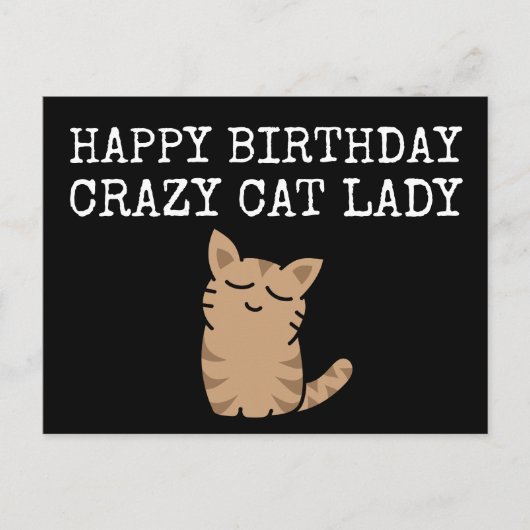 Happy Birthday Crazy Cat Lady Postkarte (Vorderseite)