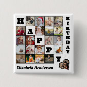 Happy Birthday Custom 21 Foto Collage Geschenk Button (Vorderseite)