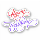 Happy Birthday Custom-Cut Vinyl Sticker (Vorderseite)