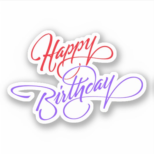 Happy Birthday Custom-Cut Vinyl Sticker (Vorderseite)
