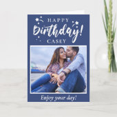 Happy Birthday Custom Foto and Text Karte (Vorderseite)
