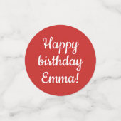 Happy Birthday - Custom Personalisiert Red & White Konfetti (Klein Vorderseite)