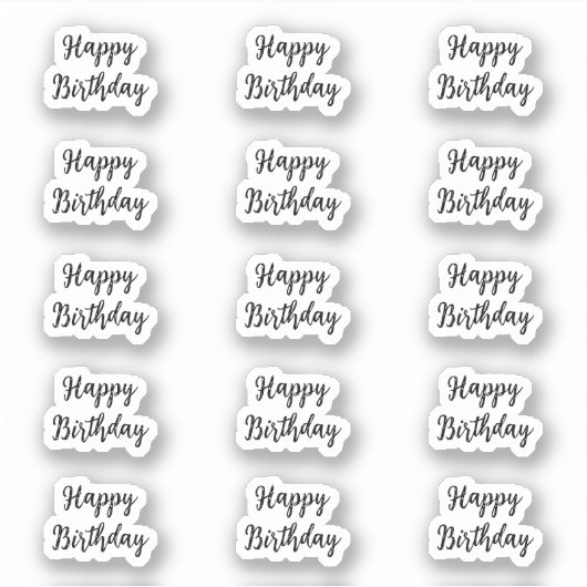 Happy Birthday Custom Text Color Black White 2025 Aufkleber (Vorderseite)