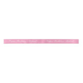 Happy Birthday Custom Text Pink Chic Satinband (Vorderseite)