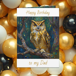 Happy Birthday Dad | Owl Themed  Karte