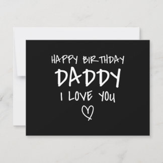 Happy Birthday Daddy I Love You Father Birthday Einladung
