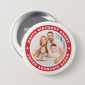 Happy Birthday Daddy Modern Simple Custom Foto Button (Vorne & Hinten)