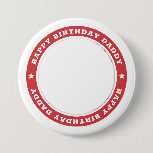 Happy Birthday Daddy Modern Simple Custom Foto Button (Vorderseite)