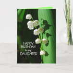 Happy Birthday Daughter Lily of the Valley Karte<br><div class="desc">Lily of the Valley ist eine beliebte Blume,  um Geburtstage zu feiern,  besonders im Frühling. Sie können den Text personalisieren und ändern und Ihre eigenen Fotos hochladen.</div>