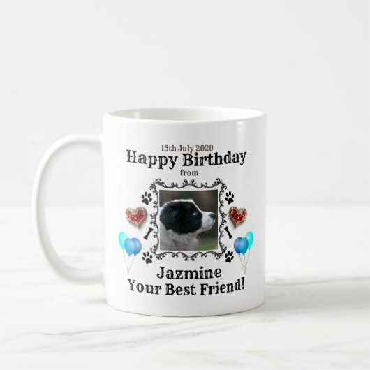 Happy Birthday Dog Bester Freund Kaffeetasse (Links)