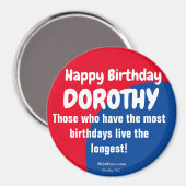 Happy Birthday DOROTHY Kühlschrank Magnet (Vorderseite/Rückseite)