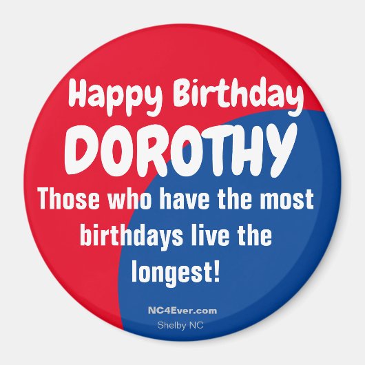 Happy Birthday DOROTHY Kühlschrank Magnet (Vorne)