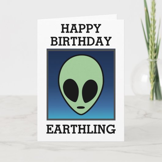 Happy Birthday Earthling Karte (Vorderseite)